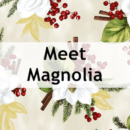 Meet Magnolia